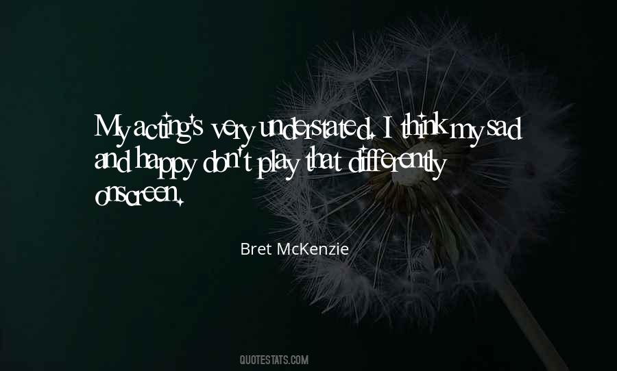 Bret Mckenzie Quotes #483618