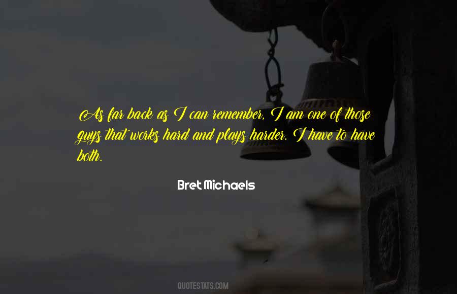 Bret Michaels Quotes #1760456