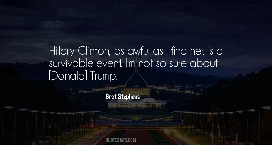 Bret Stephens Quotes #358094