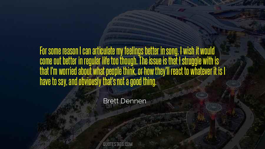 Brett Dennen Quotes #1198516