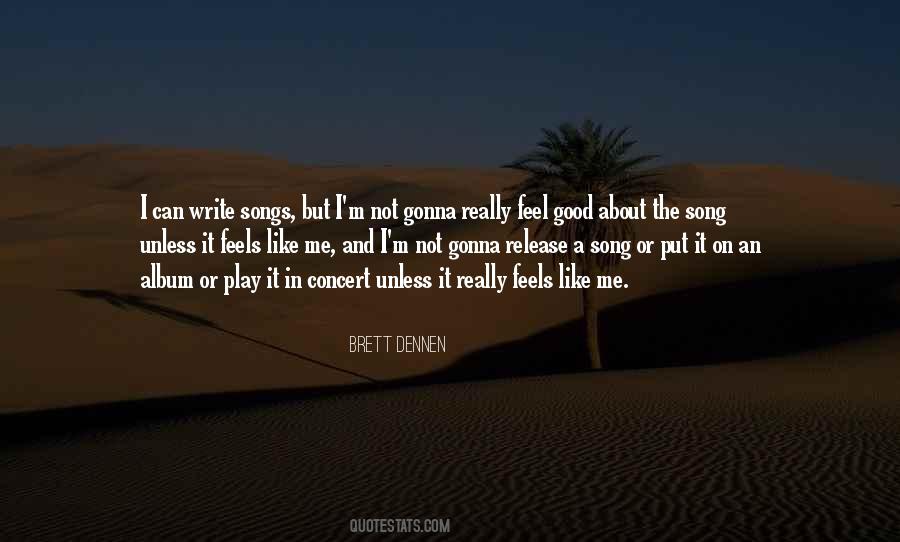 Brett Dennen Quotes #1700733