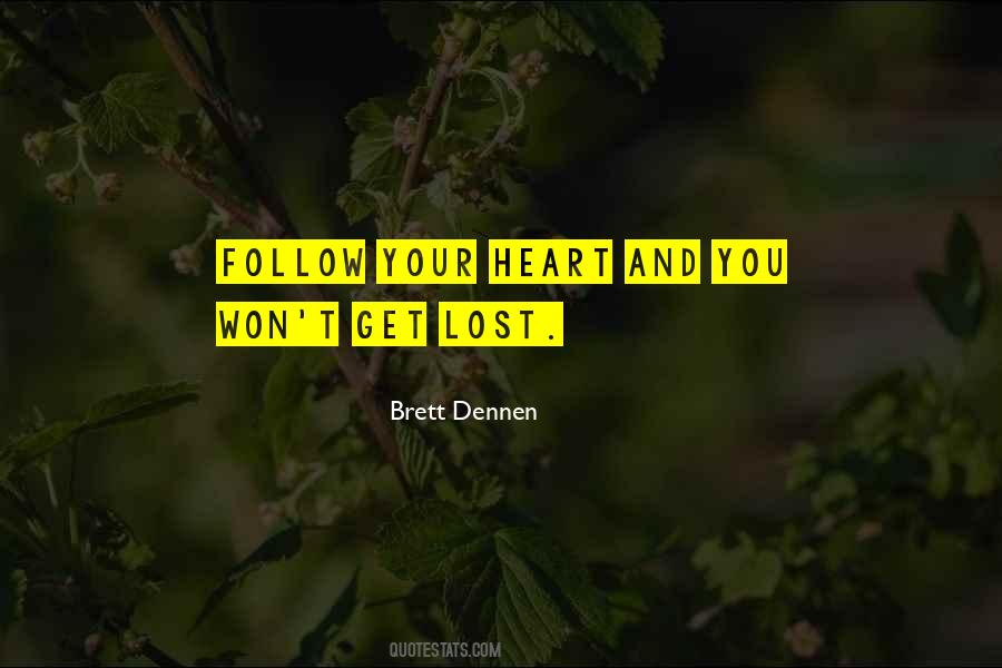 Brett Dennen Quotes #1876224