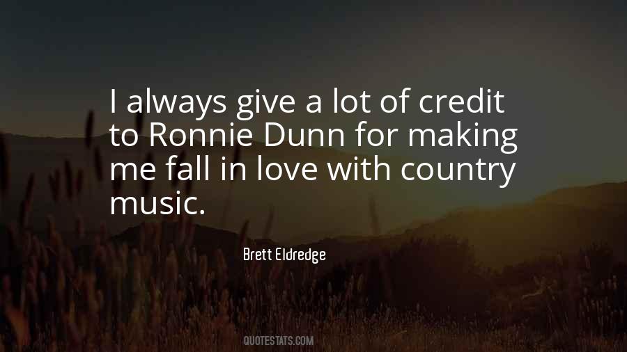 Brett Eldredge Quotes #920338