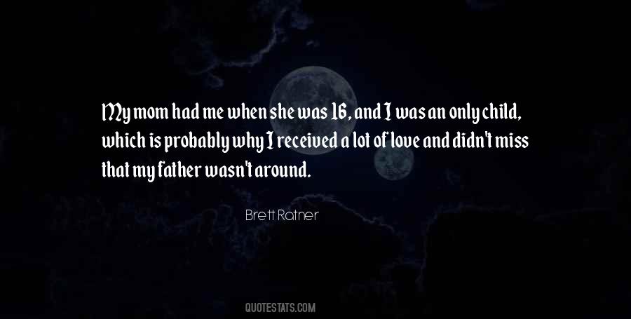 Brett Ratner Quotes #1535534