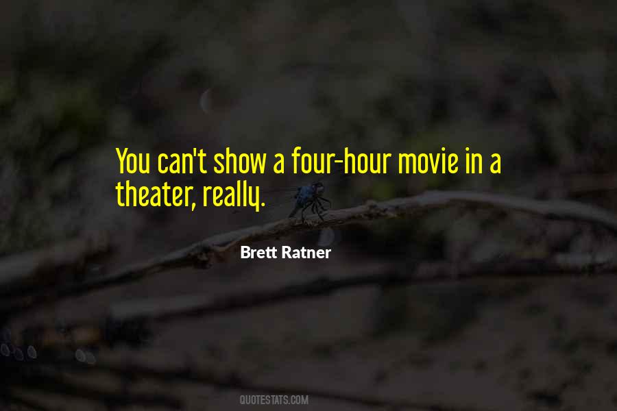 Brett Ratner Quotes #905749