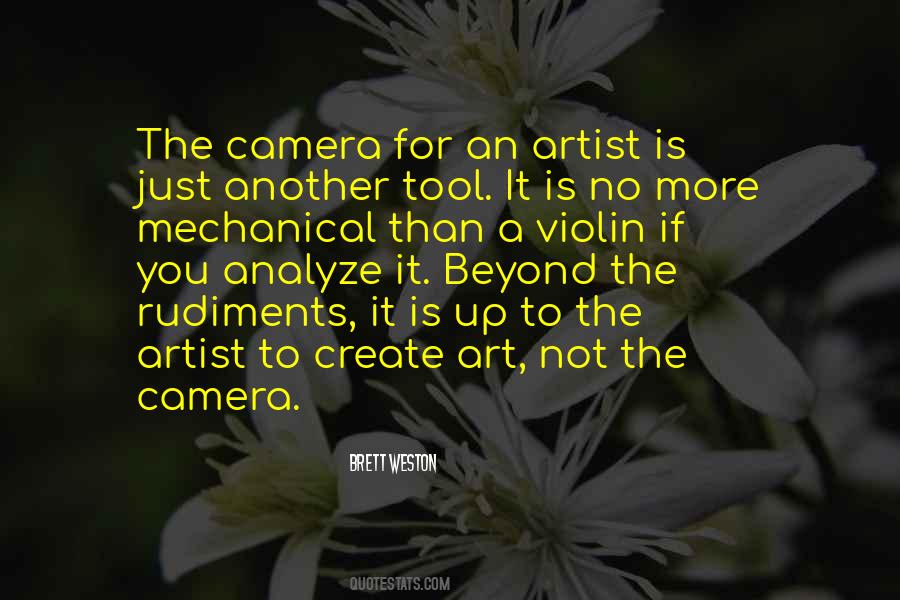 Brett Weston Quotes #441431