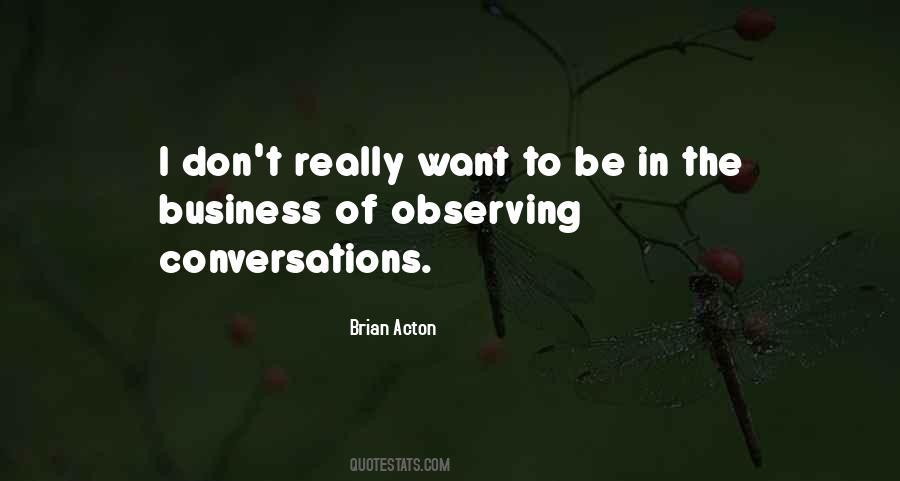 Brian Acton Quotes #80156