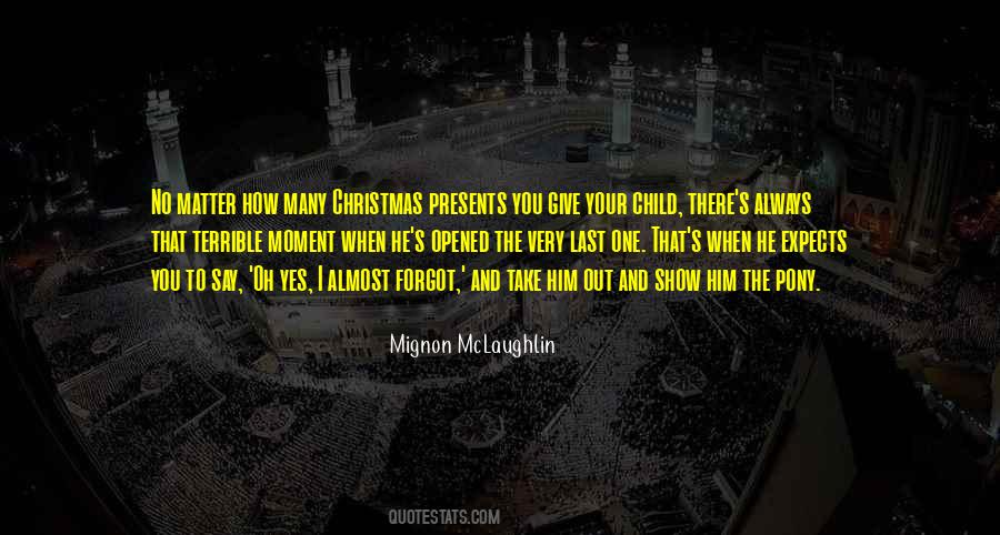 Quotes About Almost Christmas #1547852