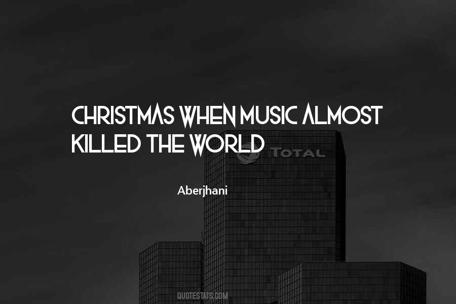 Quotes About Almost Christmas #1861677