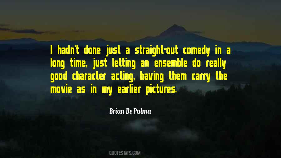 Brian De Palma Quotes #1205524