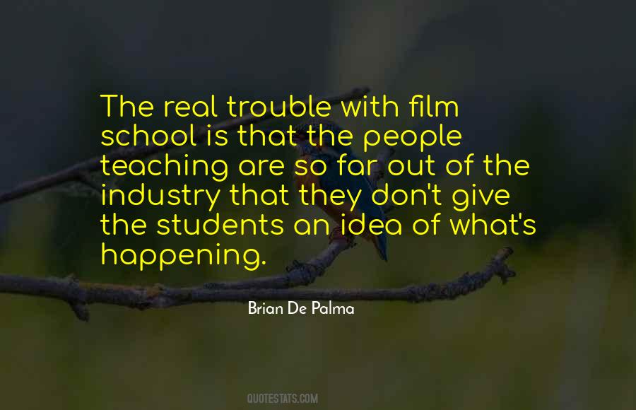 Brian De Palma Quotes #1879166