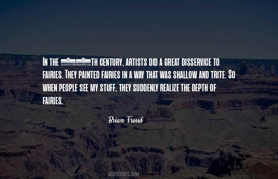 Brian Froud Quotes #1790346