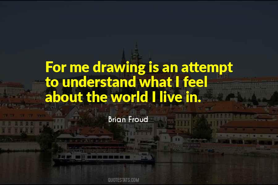 Brian Froud Quotes #739683