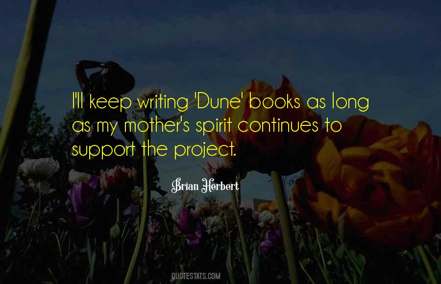 Brian Herbert Quotes #444314