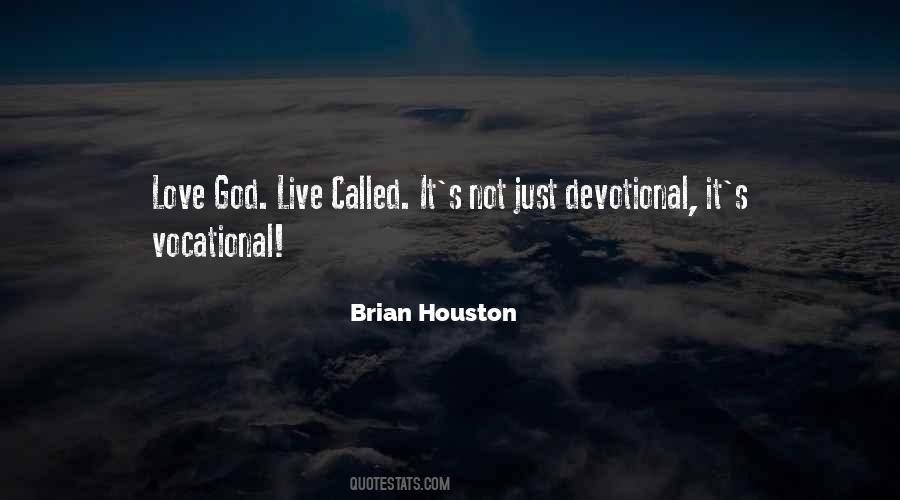 Brian Houston Quotes #652240