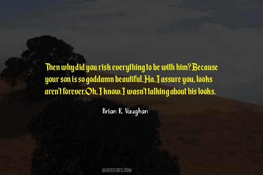 Brian K Vaughan Quotes #500391