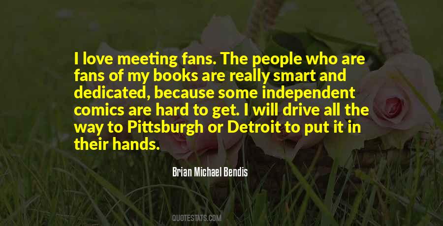 Brian Michael Bendis Quotes #1427585