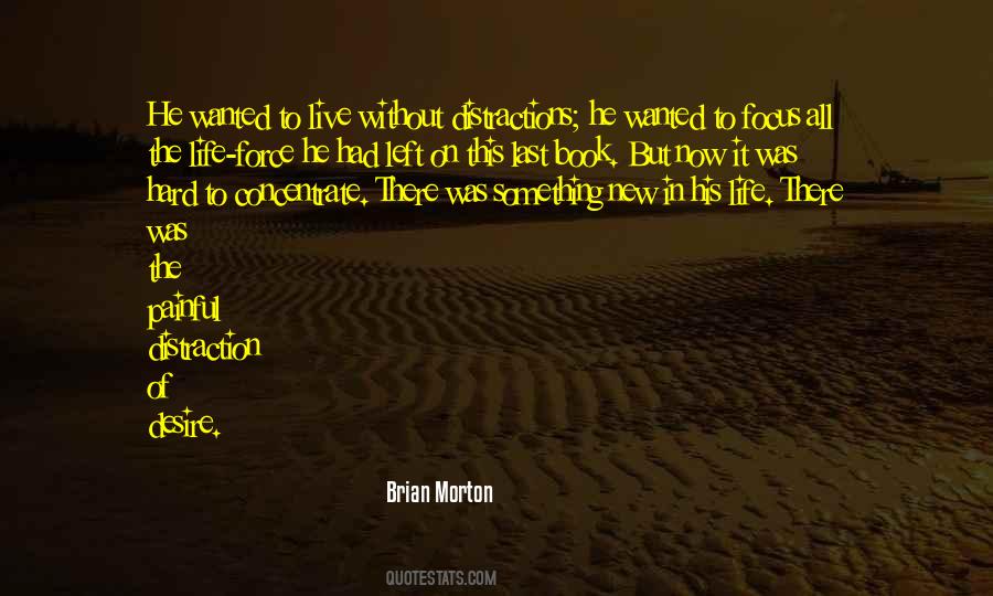 Brian Morton Quotes #1213144