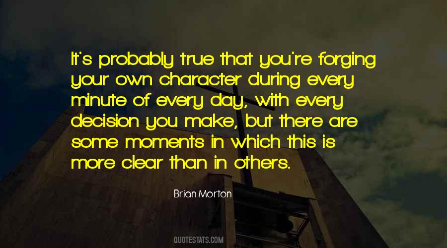 Brian Morton Quotes #1866340