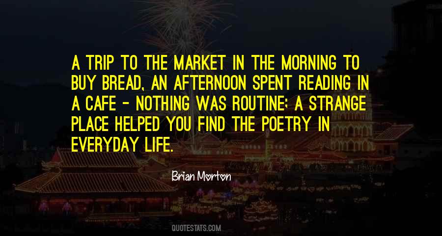 Brian Morton Quotes #526974