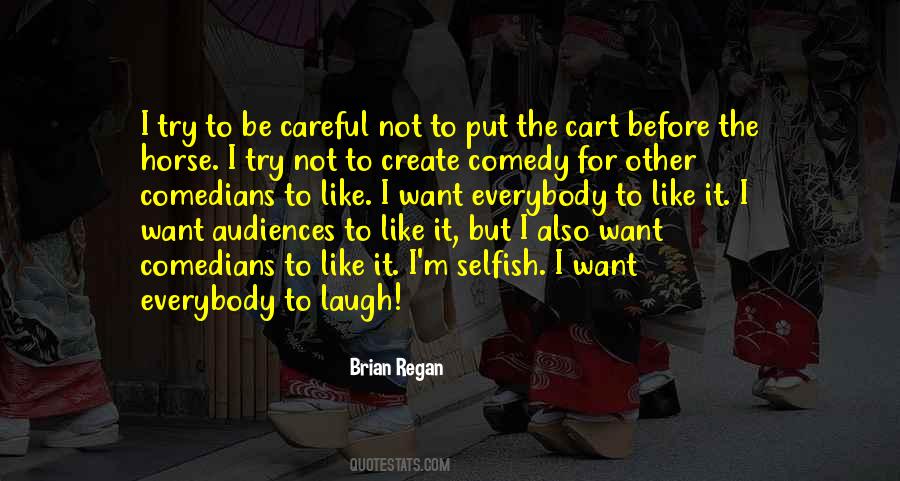 Brian Regan Quotes #1144141