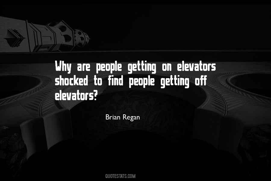 Brian Regan Quotes #1199722