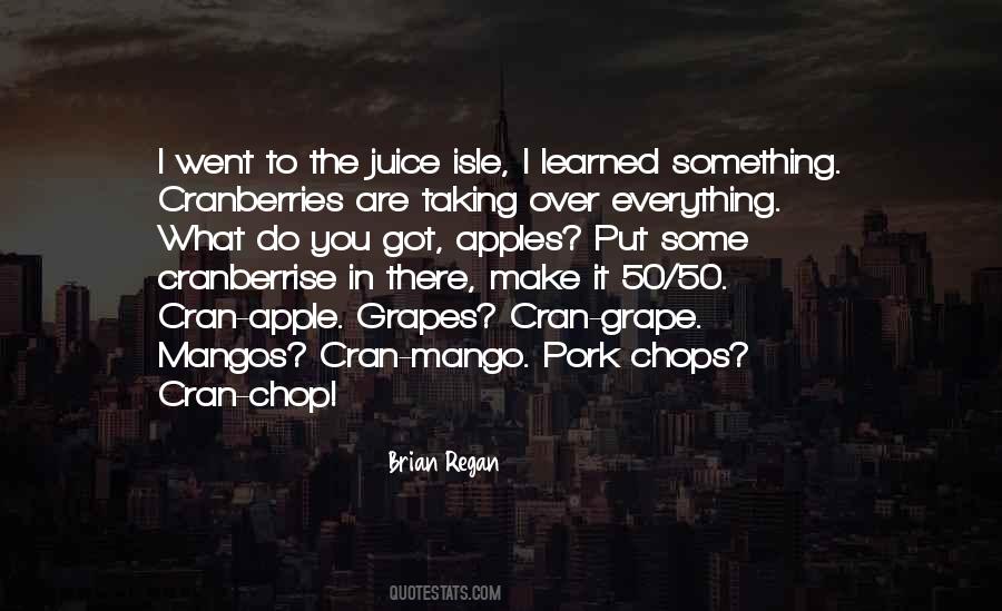 Brian Regan Quotes #1250960