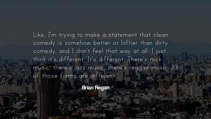 Brian Regan Quotes #1544500