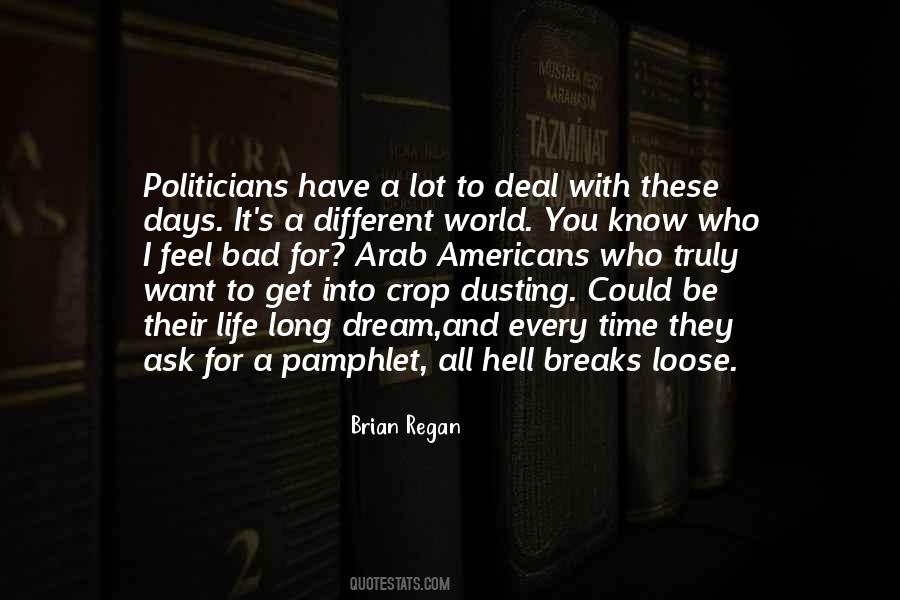 Brian Regan Quotes #1778496