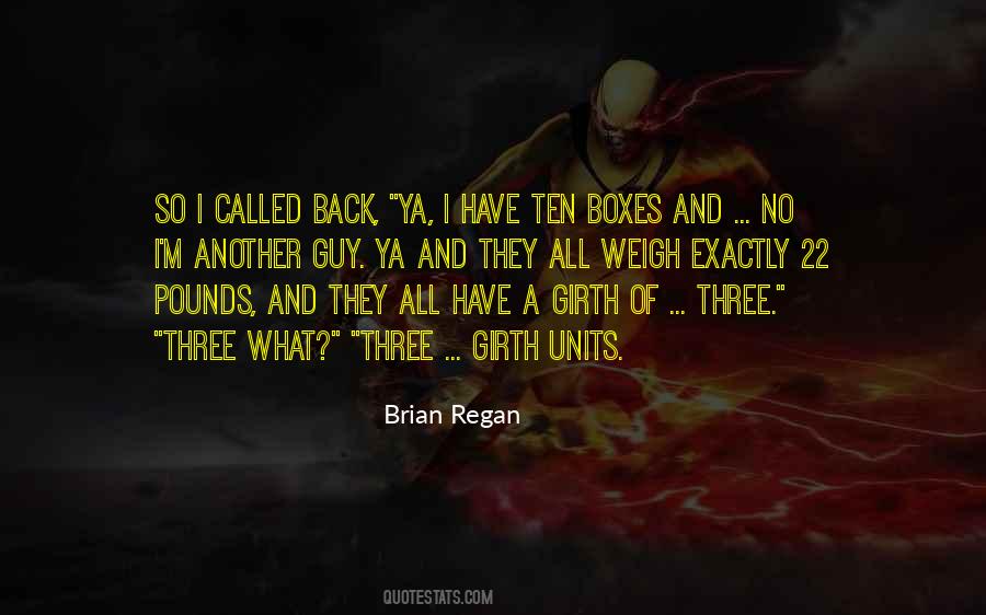 Brian Regan Quotes #182571