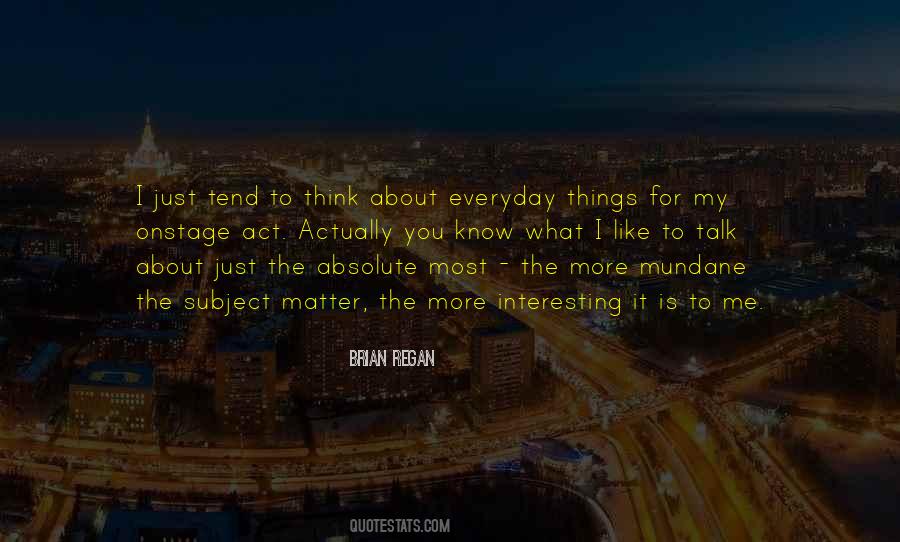 Brian Regan Quotes #419503