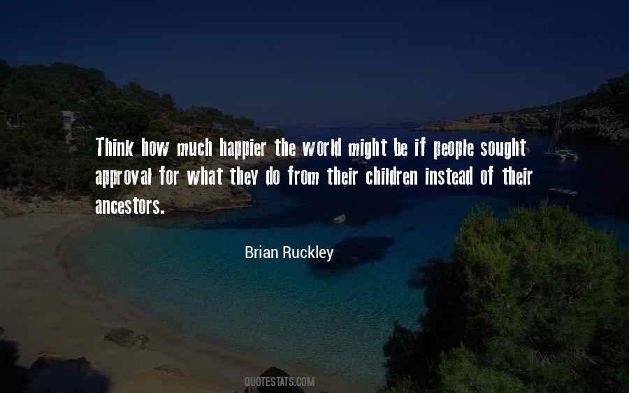 Brian Ruckley Quotes #1857255