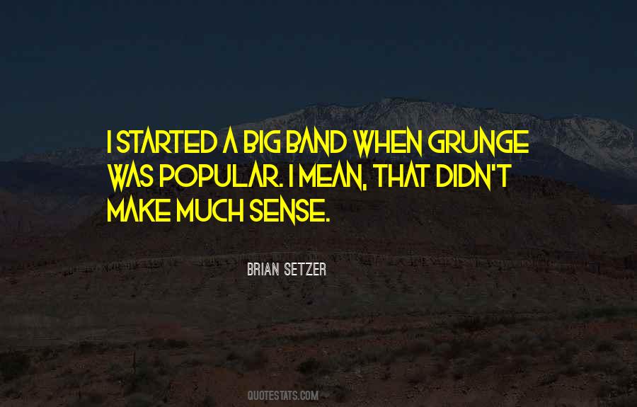Brian Setzer Quotes #1329871