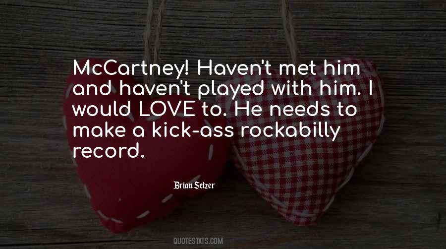 Brian Setzer Quotes #1687306