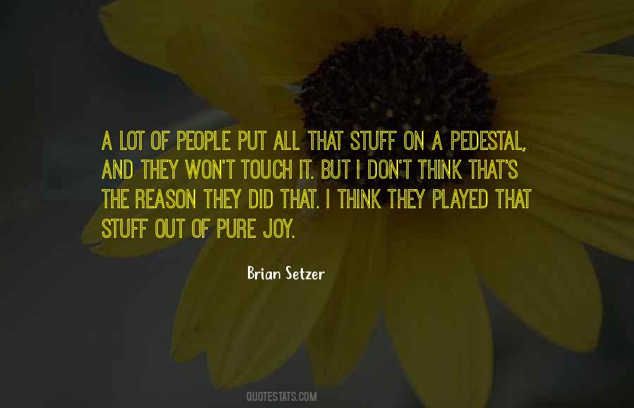 Brian Setzer Quotes #315155