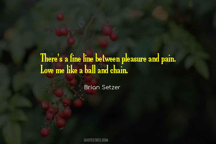 Brian Setzer Quotes #997433