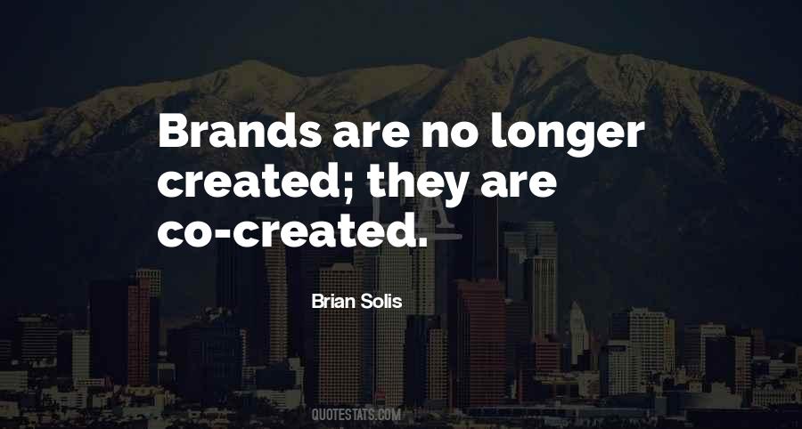 Brian Solis Quotes #285443