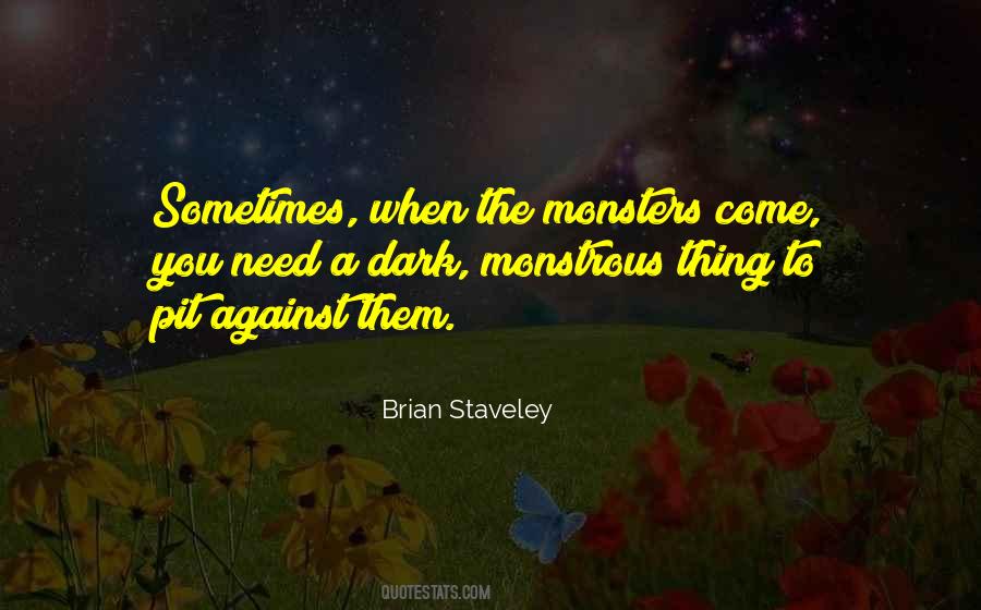 Brian Staveley Quotes #1375201
