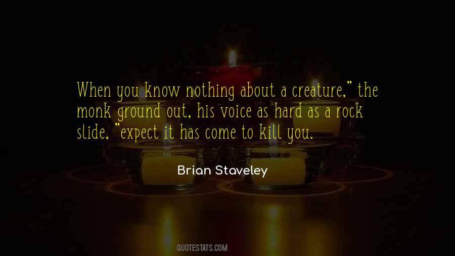 Brian Staveley Quotes #254059