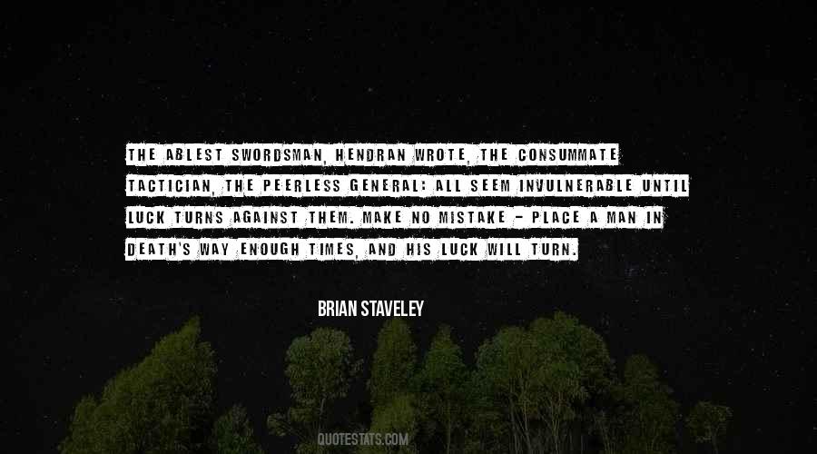 Brian Staveley Quotes #834962