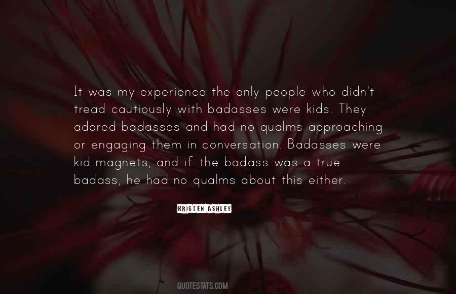 Quotes About Badass #1465766