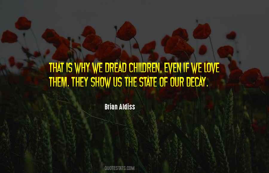 Brian W. Aldiss Quotes #213692