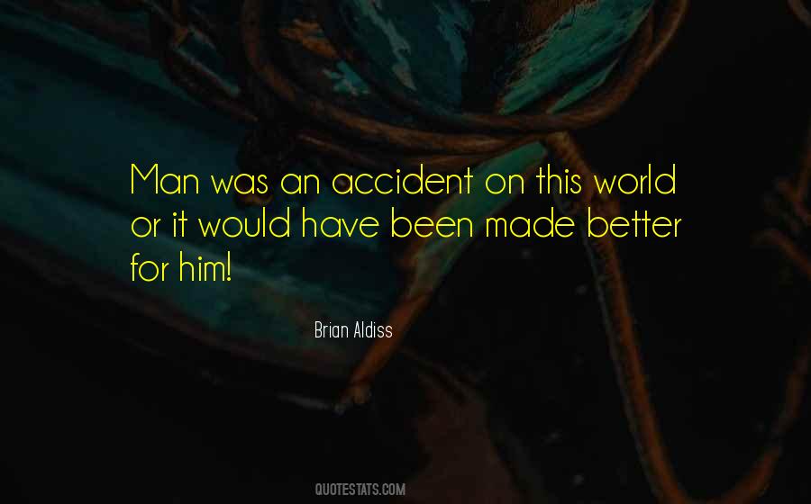 Brian W. Aldiss Quotes #762056