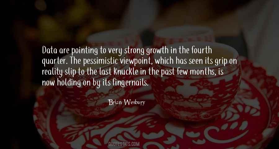 Brian Wesbury Quotes #357457