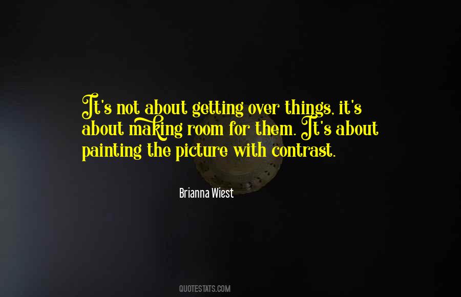 Brianna Wiest Quotes #283577