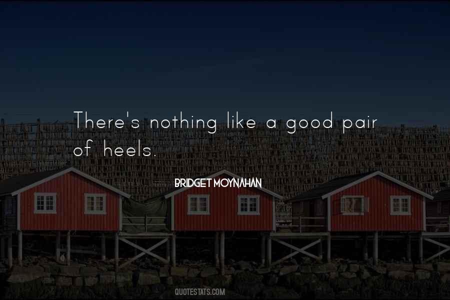 Bridget Moynahan Quotes #299965
