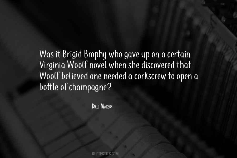 Brigid Brophy Quotes #351592