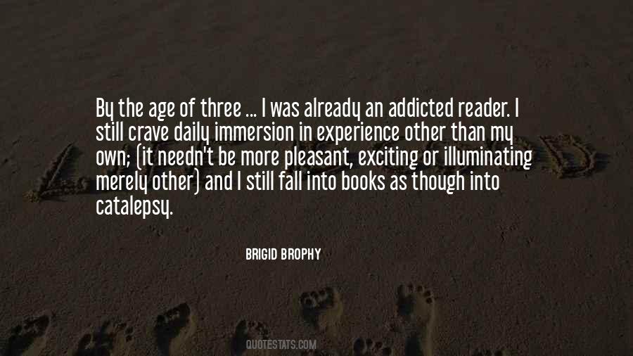 Brigid Brophy Quotes #644190