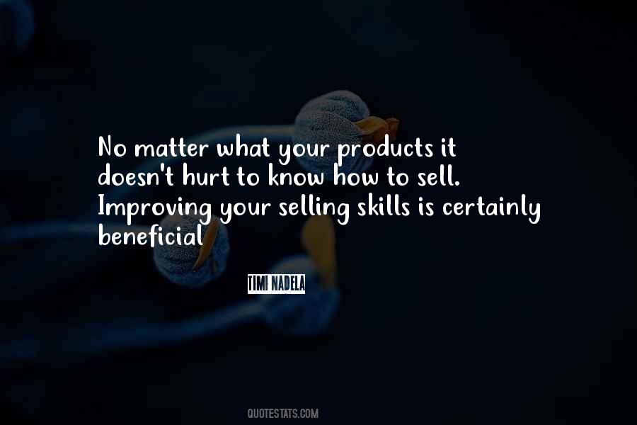 Quotes About Selling Skills #324821