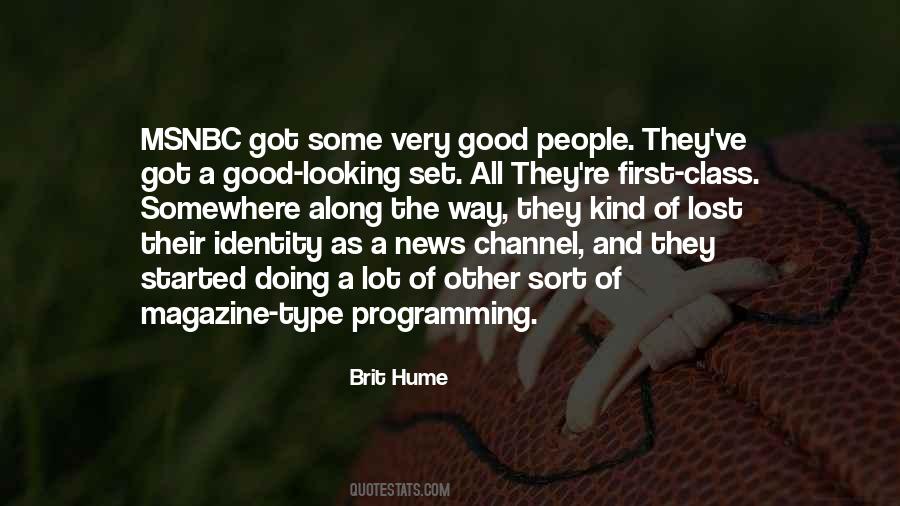 Brit Hume Quotes #1392631